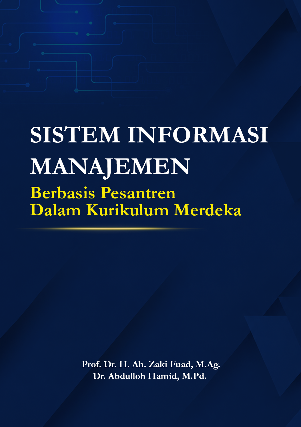 SISTEM INFORMASI MANAJEMEN Berbasis Pesantren Dalam Kurikulum Merdeka